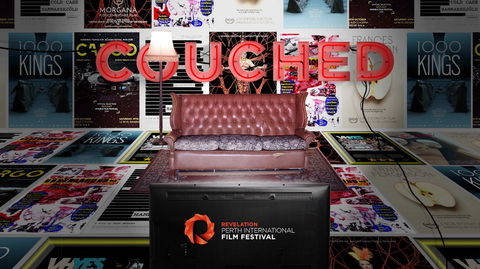 COUCHED - Revelation Perth International Film Festival - Accommodation Main Beach 0